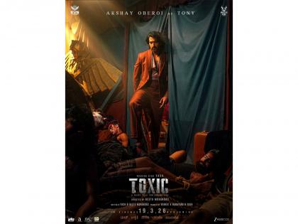 Akshay Oberoi's look from Yash-starrer 'Toxic' unveiled | Akshay Oberoi's look from Yash-starrer 'Toxic' unveiled Akshay Oberoi's look from Yash-starrer 'Toxic' unveiled | Akshay Oberoi's look from Yash-starrer 'Toxic' unveiled