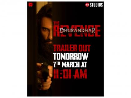 'Dhurandhar 2' trailer to be out on March 7, fans excited | 'Dhurandhar 2' trailer to be out on March 7, fans excited 'Dhurandhar 2' trailer to be out on March 7, fans excited | 'Dhurandhar 2' trailer to be out on March 7, fans excited