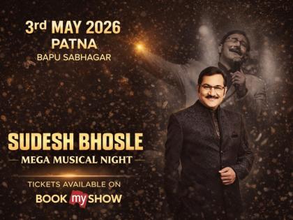 Sudesh Bhosle's Mega Musical Night in Patna on May 3, More than 5000 audience members to enjoy a melodious evening of music | Sudesh Bhosle's Mega Musical Night in Patna on May 3, More than 5000 audience members to enjoy a melodious evening of music Sudesh Bhosle's Mega Musical Night in Patna on May 3, More than 5000 audience members to enjoy a melodious evening of music | Sudesh Bhosle's Mega Musical Night in Patna on May 3, More than 5000 audience members to enjoy a melodious evening of music