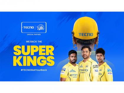 TECNO Launches #TECNOGotYourBack, Becomes the Backbone of Chennai Super Kings as First Proof Point | TECNO Launches #TECNOGotYourBack, Becomes the Backbone of Chennai Super Kings as First Proof Point TECNO Launches #TECNOGotYourBack, Becomes the Backbone of Chennai Super Kings as First Proof Point | TECNO Launches #TECNOGotYourBack, Becomes the Backbone of Chennai Super Kings as First Proof Point