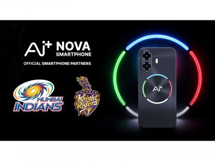 Ai+ Smartphone Signs as Official Smartphone Partner for 2 Leading IPL Teams | Ai+ Smartphone Signs as Official Smartphone Partner for 2 Leading IPL Teams Ai+ Smartphone Signs as Official Smartphone Partner for 2 Leading IPL Teams | Ai+ Smartphone Signs as Official Smartphone Partner for 2 Leading IPL Teams