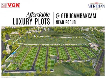 VGN Homes Launches 'VGN Meridian Heights' in Gerugambakkam,: Premium Plotted Development Offering 4X Growth Potential | VGN Homes Launches 'VGN Meridian Heights' in Gerugambakkam,: Premium Plotted Development Offering 4X Growth Potential VGN Homes Launches 'VGN Meridian Heights' in Gerugambakkam,: Premium Plotted Development Offering 4X Growth Potential | VGN Homes Launches 'VGN Meridian Heights' in Gerugambakkam,: Premium Plotted Development Offering 4X Growth Potential