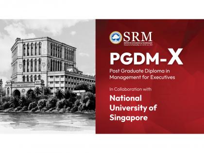SRMIST Launches 15-Month PGDM-X Programme for Working Professionals in Collaboration with NUS Singapore | SRMIST Launches 15-Month PGDM-X Programme for Working Professionals in Collaboration with NUS Singapore SRMIST Launches 15-Month PGDM-X Programme for Working Professionals in Collaboration with NUS Singapore | SRMIST Launches 15-Month PGDM-X Programme for Working Professionals in Collaboration with NUS Singapore