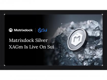 Matrixdock Expands Tokenized Silver (XAGm) to Sui, Enabling Institutional-Grade Access for On-Chain Finance | Matrixdock Expands Tokenized Silver (XAGm) to Sui, Enabling Institutional-Grade Access for On-Chain Finance Matrixdock Expands Tokenized Silver (XAGm) to Sui, Enabling Institutional-Grade Access for On-Chain Finance | Matrixdock Expands Tokenized Silver (XAGm) to Sui, Enabling Institutional-Grade Access for On-Chain Finance