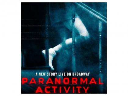'Paranormal Activity' stage adaptation set to arrive in Broadway | 'Paranormal Activity' stage adaptation set to arrive in Broadway 'Paranormal Activity' stage adaptation set to arrive in Broadway | 'Paranormal Activity' stage adaptation set to arrive in Broadway