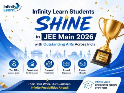 Infinity Learn Students Shine in JEE Main 2026 with Outstanding AIRs Across India | Infinity Learn Students Shine in JEE Main 2026 with Outstanding AIRs Across India Infinity Learn Students Shine in JEE Main 2026 with Outstanding AIRs Across India | Infinity Learn Students Shine in JEE Main 2026 with Outstanding AIRs Across India