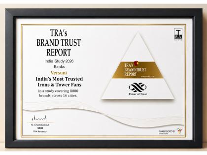 TRA Brand Trust Report 2026 Recognizes Versuni India as One of India's Most Trusted Brands in the Irons Category | TRA Brand Trust Report 2026 Recognizes Versuni India as One of India's Most Trusted Brands in the Irons Category TRA Brand Trust Report 2026 Recognizes Versuni India as One of India's Most Trusted Brands in the Irons Category | TRA Brand Trust Report 2026 Recognizes Versuni India as One of India's Most Trusted Brands in the Irons Category