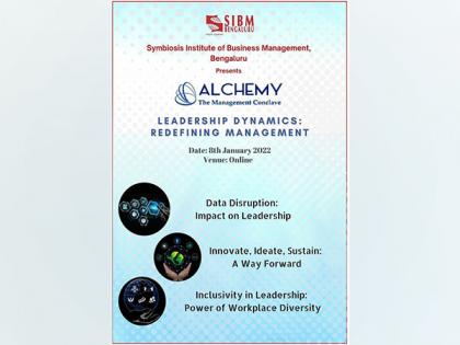 Symbiosis Institute of Business Management, Bengaluru to organise the 9th Edition of Management Conclave Alchemy 2021-22 | Symbiosis Institute of Business Management, Bengaluru to organise the 9th Edition of Management Conclave Alchemy 2021-22