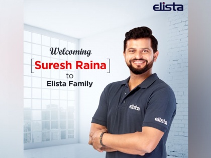 Elista announced ace cricketer Suresh Raina as its brand ambassador | Elista announced ace cricketer Suresh Raina as its brand ambassador