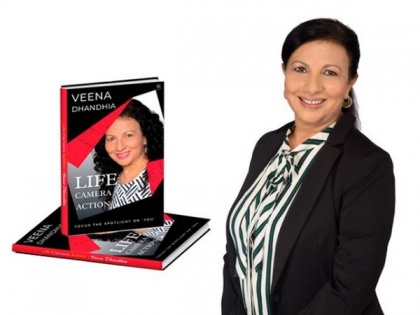 'Life-Camera-Action' by Veena Dhandhia, inspires readers to focus the spotlight on 'You' | 'Life-Camera-Action' by Veena Dhandhia, inspires readers to focus the spotlight on 'You'