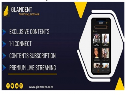 Glamcent - US Based Live Streaming and Exclusive Content platform, makes its Debut in India | Glamcent - US Based Live Streaming and Exclusive Content platform, makes its Debut in India