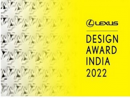 Call For Entries Now Open For Lexus Design Award India 2022 | Call For Entries Now Open For Lexus Design Award India 2022