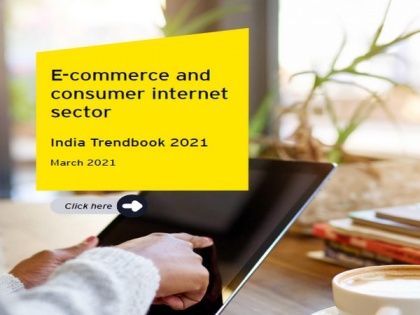 Indian e-commerce to define next decade of consumerisation: EY-IVCA | Indian e-commerce to define next decade of consumerisation: EY-IVCA