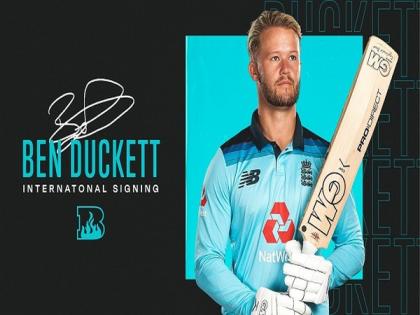 BBL: Brisbane Heat rope in England batsman Ben Duckett | BBL: Brisbane Heat rope in England batsman Ben Duckett