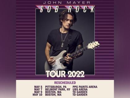 John Mayer and band members test COVID-19 positive, reschedule 'Sob Rock' tour | John Mayer and band members test COVID-19 positive, reschedule 'Sob Rock' tour