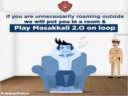 Stay home, else we'll put you in a room and play 'Masakali 2.0' on loop: Jaipur Police warn lockdown violators | Stay home, else we'll put you in a room and play 'Masakali 2.0' on loop: Jaipur Police warn lockdown violators