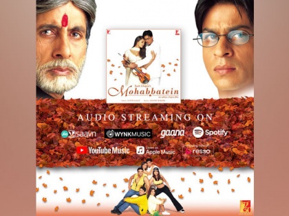 Music of 'Mohobbatein' a 'treasure', says Amitabh Bachchan on film's 20th anniversary | Music of 'Mohobbatein' a 'treasure', says Amitabh Bachchan on film's 20th anniversary