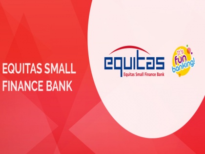 Equitas Small Finance Bank's total deposits rise 51 pc to Rs 15,862 crore | Equitas Small Finance Bank's total deposits rise 51 pc to Rs 15,862 crore