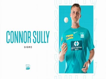 Brisbane Heat complete BBL 11 squad with pacer Connor Sully | Brisbane Heat complete BBL 11 squad with pacer Connor Sully