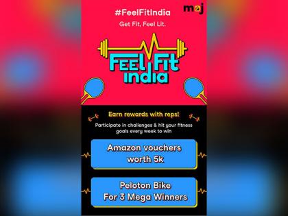 Moj's first fitness IP #FeelFitIndia, Garners 1.6M UGC Videos | Moj's first fitness IP #FeelFitIndia, Garners 1.6M UGC Videos