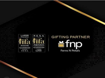 Ferns N Petals is the official gifting partners at the IIFA Awards 2022 | Ferns N Petals is the official gifting partners at the IIFA Awards 2022
