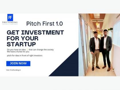 First Funding's 'Pitch First 1.0' startup event all set to launch in February | First Funding's 'Pitch First 1.0' startup event all set to launch in February