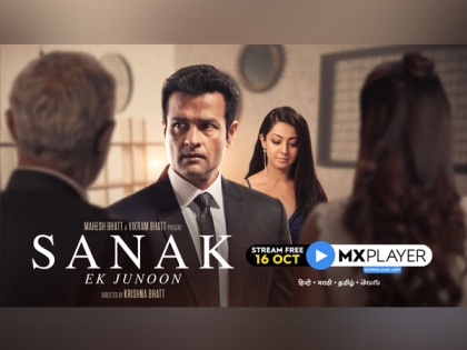MX Player launches trailer of Krishna Bhatt's relationship drama Sanak - Ek Junoon | MX Player launches trailer of Krishna Bhatt's relationship drama Sanak - Ek Junoon