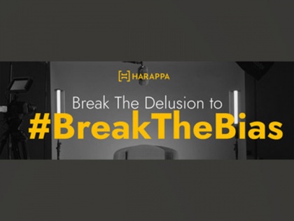 Harappa celebrates International Women's Day with their campaign 'BREAK THE DELUSION TO #BREAKTHEBIAS' | Harappa celebrates International Women's Day with their campaign 'BREAK THE DELUSION TO #BREAKTHEBIAS'