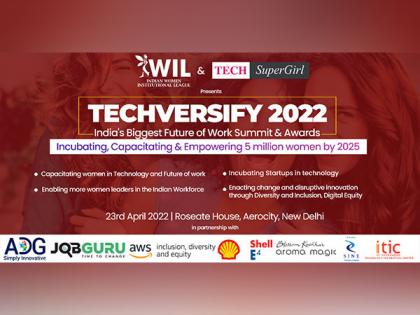 IWIL India in collaboration with Techsupergirl launched the biggest Future of work Summit "Techversify 22" | IWIL India in collaboration with Techsupergirl launched the biggest Future of work Summit "Techversify 22"