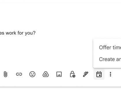 Google rolling out feature to let users negotiate time directly in Gmail | Google rolling out feature to let users negotiate time directly in Gmail
