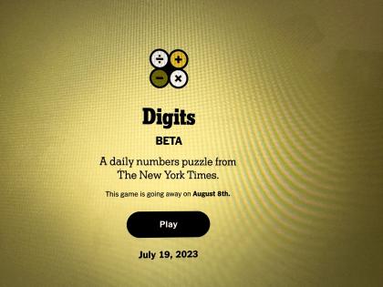 NYT to shut down its Maths-based puzzle game Digits | NYT to shut down its Maths-based puzzle game Digits NYT to shut down its Maths-based puzzle game Digits | NYT to shut down its Maths-based puzzle game Digits