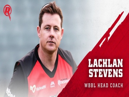 Melbourne Renegades appoints Lachlan Stevens as WBBL head coach | Melbourne Renegades appoints Lachlan Stevens as WBBL head coach