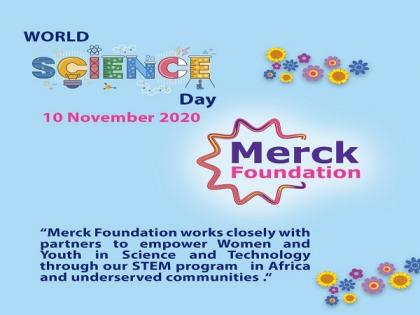 Merck Foundation marks World Science Day through empowering women and youth in STEM in Africa | Merck Foundation marks World Science Day through empowering women and youth in STEM in Africa Merck Foundation marks World Science Day through empowering women and youth in STEM in Africa | Merck Foundation marks World Science Day through empowering women and youth in STEM in Africa