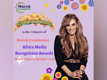 Merck Foundation announces 63 winners of Merck Foundation Africa Media Recognition Awards 2021 in partnership With African First Ladies | Merck Foundation announces 63 winners of Merck Foundation Africa Media Recognition Awards 2021 in partnership With African First Ladies