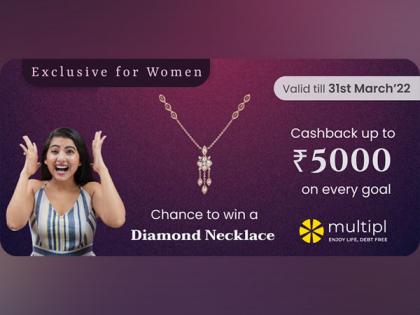 Multipl celebrates women by welcoming them to join the "save to spend" movement | Multipl celebrates women by welcoming them to join the "save to spend" movement