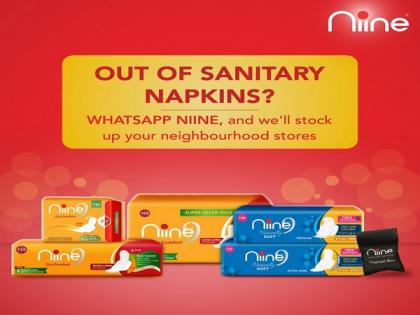 Can't find sanitary napkins, WhatsApp us, says Niine Sanitary Napkins | Can't find sanitary napkins, WhatsApp us, says Niine Sanitary Napkins