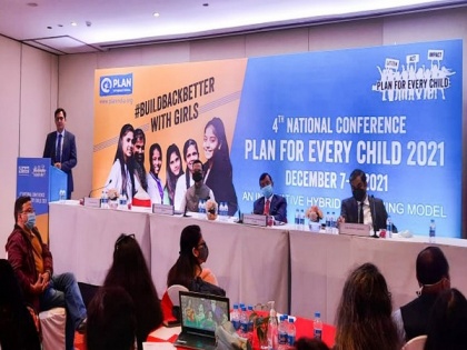 Plan India organise 4th national conference Plan for Every Child 2021 - Build Back Better with Girls | Plan India organise 4th national conference Plan for Every Child 2021 - Build Back Better with Girls