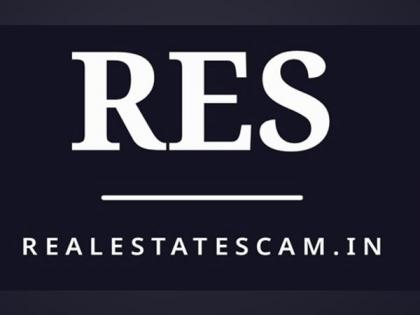 RealEstateScam.in launched a platform to fight against real estate scams in India | RealEstateScam.in launched a platform to fight against real estate scams in India RealEstateScam.in launched a platform to fight against real estate scams in India | RealEstateScam.in launched a platform to fight against real estate scams in India