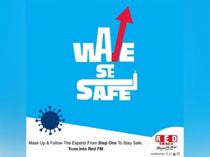 RED FM announces new campaign 'Wave Se Safe' | RED FM announces new campaign 'Wave Se Safe'