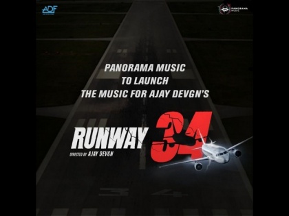 Panorama Music to launch the music for Ajay Devgn's - Runway 34 | Panorama Music to launch the music for Ajay Devgn's - Runway 34