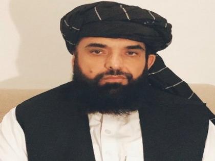 Taliban ready to establish all-inclusive but not selective government: Suhail Shaheen | Taliban ready to establish all-inclusive but not selective government: Suhail Shaheen