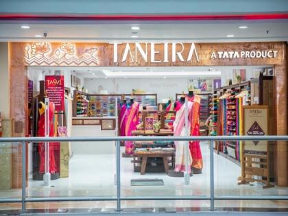 Taneira by Titan continues to expand its footprint in India; launches its first store in Chennai | Taneira by Titan continues to expand its footprint in India; launches its first store in Chennai