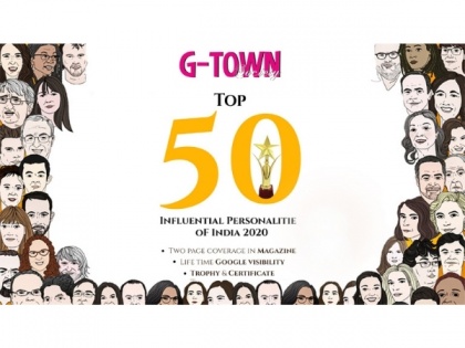 Top 50 Influencers 2020 announced by G-Town Society Magazine, India | Top 50 Influencers 2020 announced by G-Town Society Magazine, India