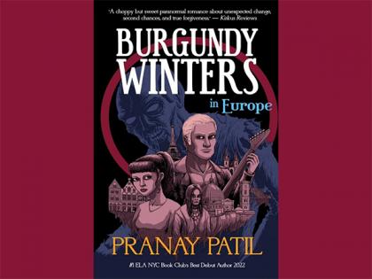An England-based publication house releases Pranay Patil's debut novel 'Burgundy Winters: in Europe' | An England-based publication house releases Pranay Patil's debut novel 'Burgundy Winters: in Europe'