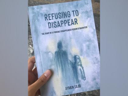 Refusing to Disappear: Daughter shares soul-rending ordeals after father 'taken away' in Pakistan | Refusing to Disappear: Daughter shares soul-rending ordeals after father 'taken away' in Pakistan