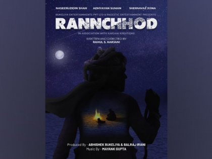 Naseeruddin Shah, Adhyayan Suman star in new film 'Rannchhod' | Naseeruddin Shah, Adhyayan Suman star in new film 'Rannchhod'