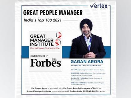 Top 100 by Great Manager Institute and Forbes India awarded Gagan Arora, CEO and Founder | Top 100 by Great Manager Institute and Forbes India awarded Gagan Arora, CEO and Founder