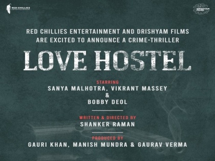 Shah Rukh Khan's Red Chillies Entertainment, Drishyam Films collaborate on 'Love Hostel' | Shah Rukh Khan's Red Chillies Entertainment, Drishyam Films collaborate on 'Love Hostel'