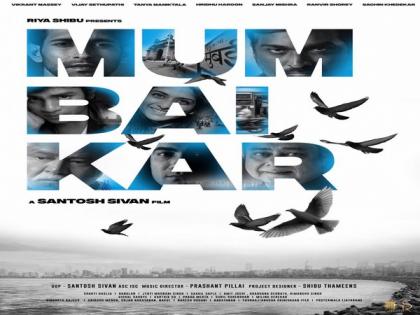 Santosh Sivan's 'Mumbaikar' poster launched on New Year | Santosh Sivan's 'Mumbaikar' poster launched on New Year Santosh Sivan's 'Mumbaikar' poster launched on New Year | Santosh Sivan's 'Mumbaikar' poster launched on New Year