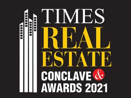 Times Real Estate Conclave & Awards 2021 brings good news galore, best performers | Times Real Estate Conclave & Awards 2021 brings good news galore, best performers